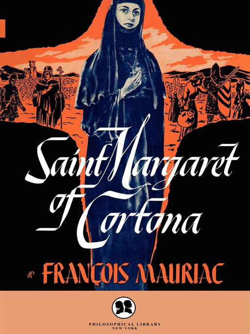 Title details for Saint Margaret of Cortona by François Mauriac - Available
